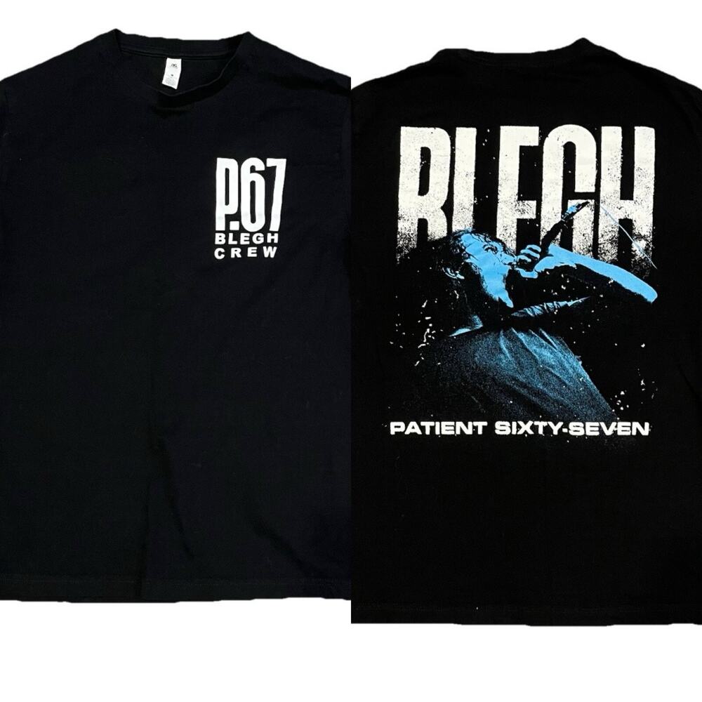 Patient Sixty-Seven T-Shirt Blegh Crew Size M